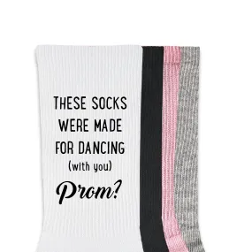 These Socks Were Made for Dancing - PROMposal Crew Socks